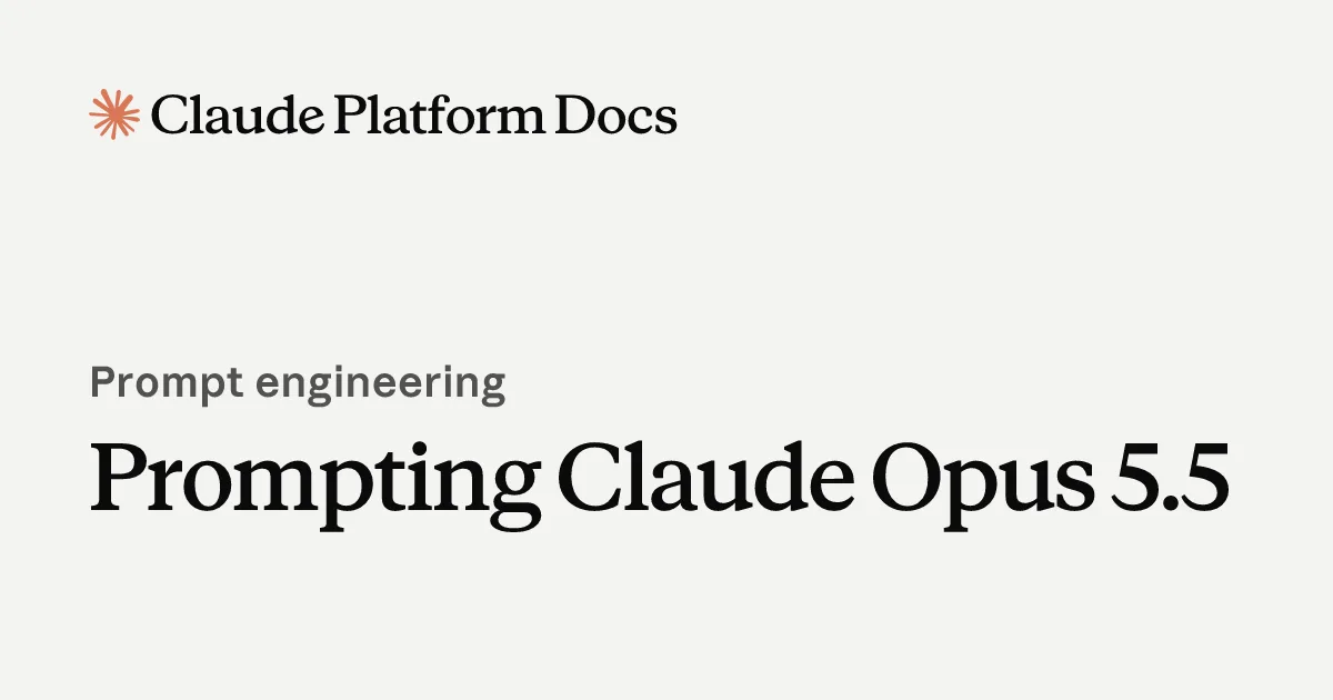 anthropic phat hanh huong dan prompt toi uu cho mo hinh claude opus 5 5