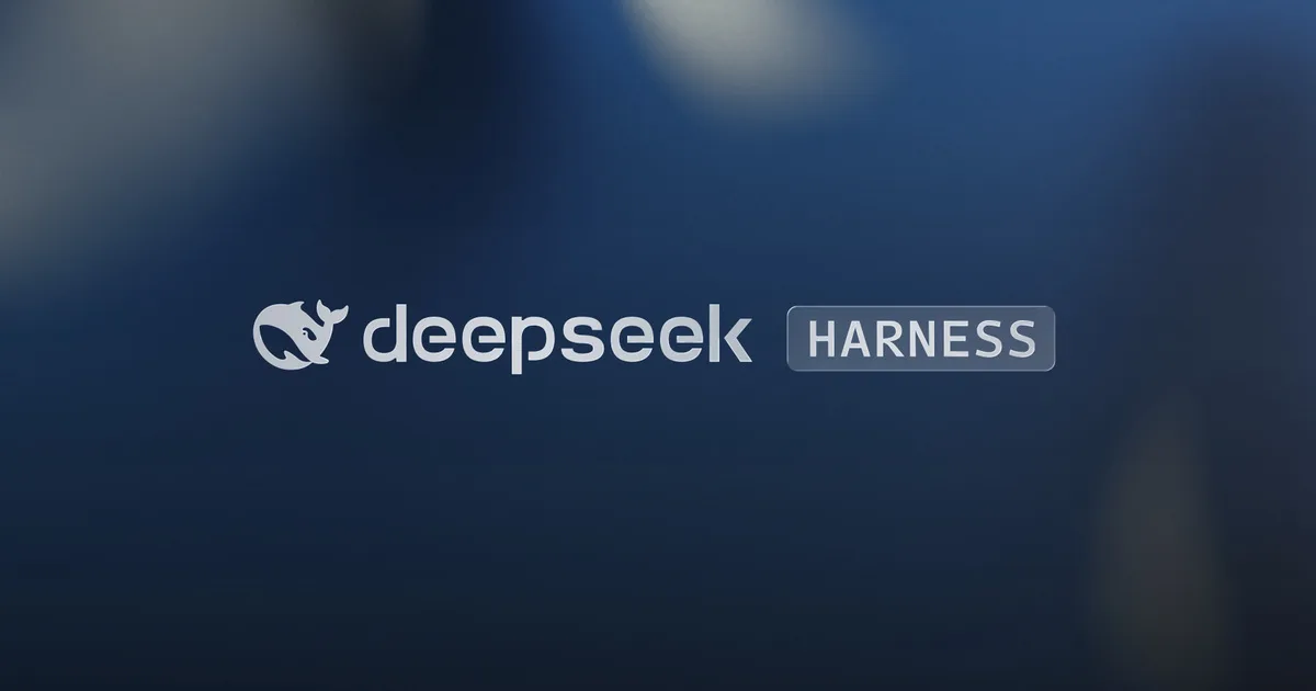 DeepSeek Harness ra mắt công cụ open source cho AI agents toàn cầu 1 deepseek harness ra mat cong cu open source cho ai agents toan cau